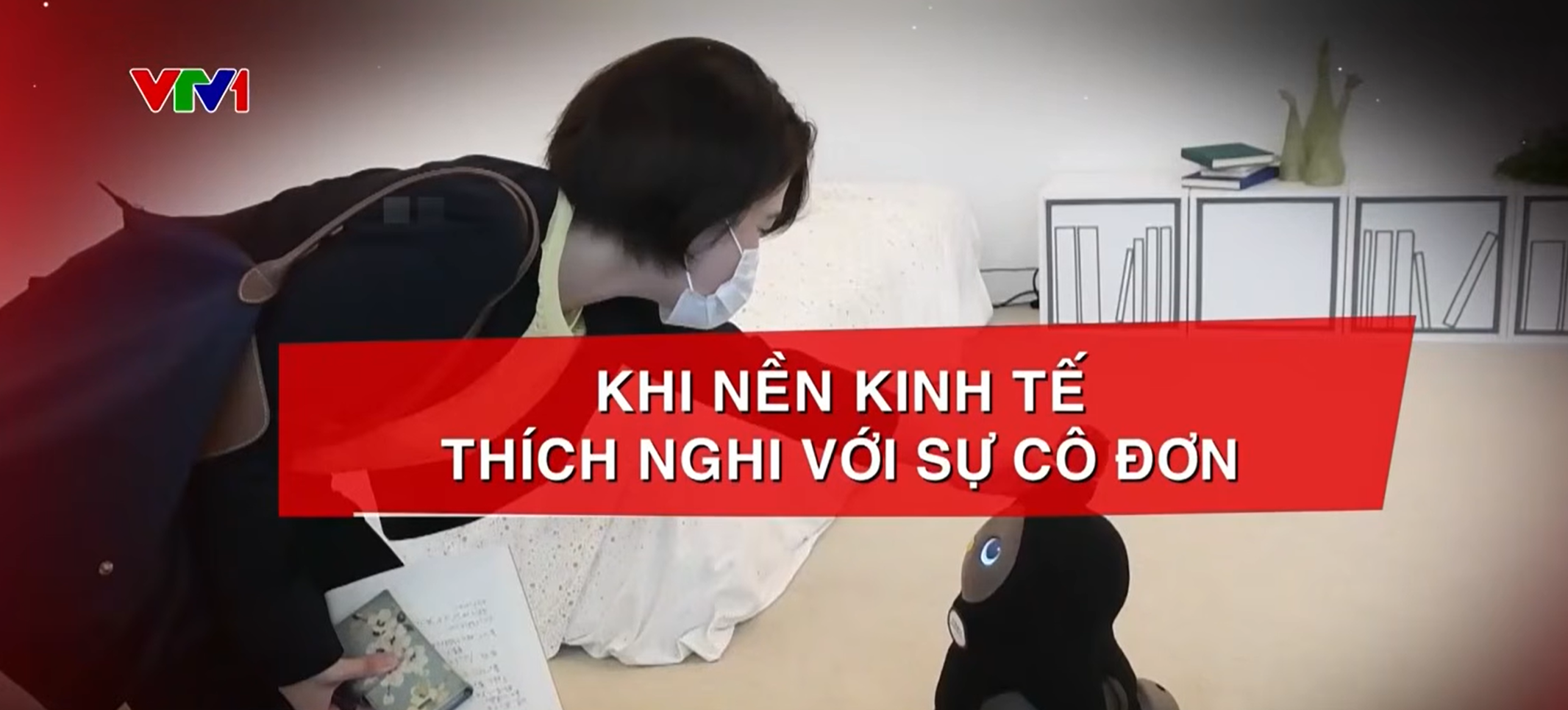 Khi nền kinh tế thích nghi với sự cô đơn
